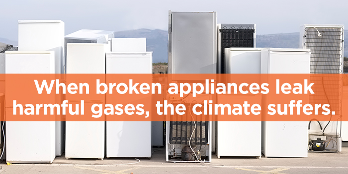 Image of broken freezers with text that reads "When broken appliances leak harmful gases, the climate suffers."