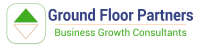 Ground Floor Partners: Business Growth Consultants