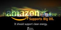 Amazon supports big oil