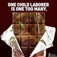 Text: One Child Laborer is Too Many Image: chocolate bar with child silhouette Topic: child labor in chocolate