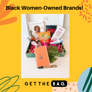 A promotional slide with a golden yellow background and some designs that reads Black Women-Owned Brands and a photograph of a gift box filled with office items, a book, a candy bar, snacks and tea.