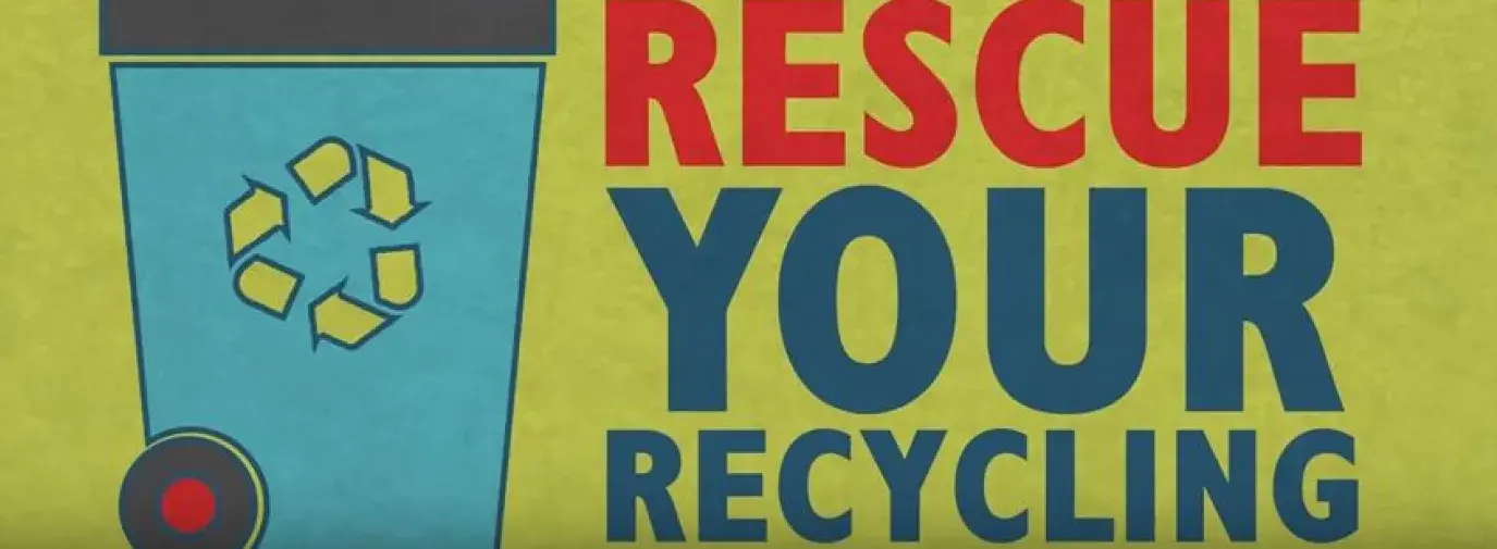 rescue your recycling written on a green background