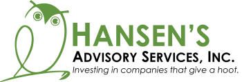 Hansen's Advisory Services, Inc., Investing in companies that give a hoot.